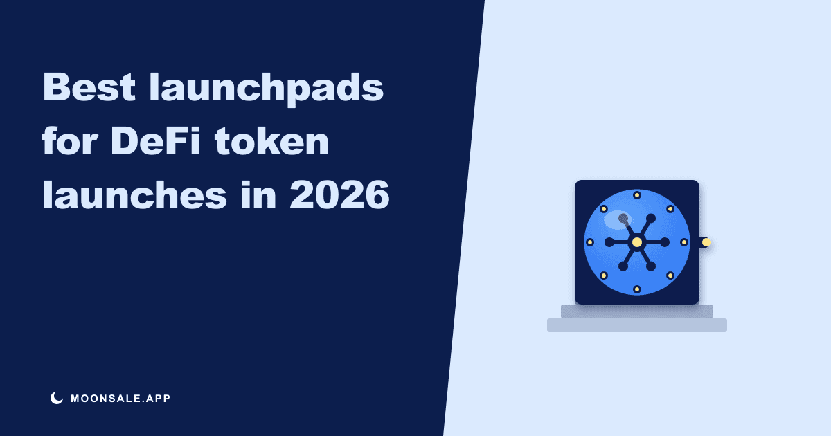 Best Launchpads for DeFi Token Launches in 2026