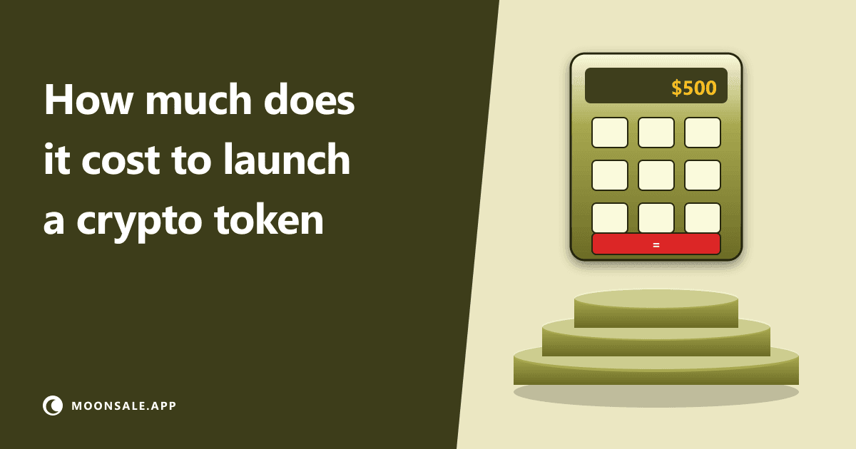 How Much Does It Cost to Launch a Crypto Token?