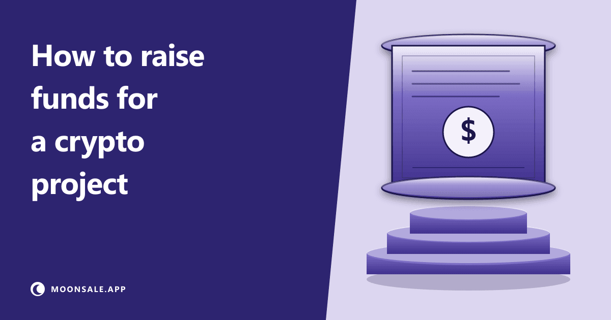 How to Raise Funds for a Crypto Project