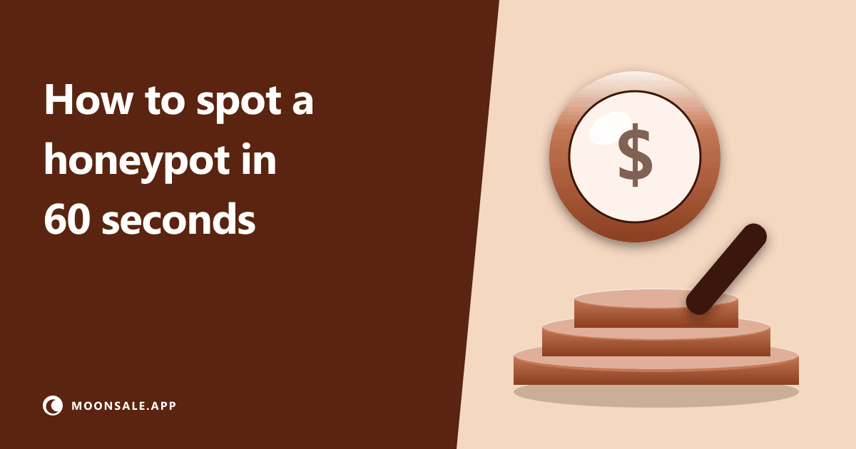 How to Spot a Honeypot in 60 Seconds