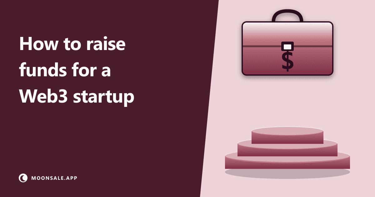 How to Raise Funds for a Web3 Startup